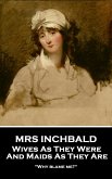 Wives As They Were And Maids As They Are (eBook, ePUB)