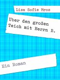 Über den großen Teich mit Herrn B. (eBook, ePUB)