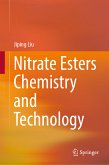 Nitrate Esters Chemistry and Technology (eBook, PDF)