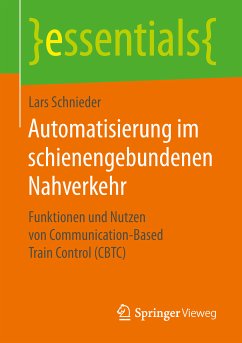 Automatisierung im schienengebundenen Nahverkehr (eBook, PDF) - Schnieder, Lars
