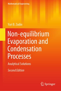 Non-equilibrium Evaporation and Condensation Processes (eBook, PDF) - Zudin, Yuri B.