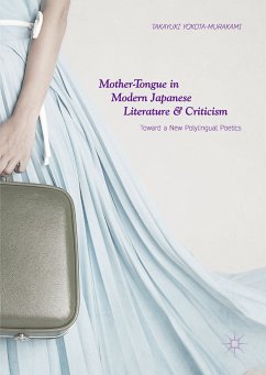 Mother-Tongue in Modern Japanese Literature and Criticism (eBook, PDF) - Yokota-Murakami, Takayuki