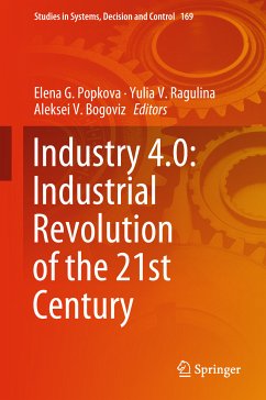 Industry 4.0: Industrial Revolution of the 21st Century (eBook, PDF)