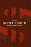 Investing in the Trump Era (eBook, PDF)