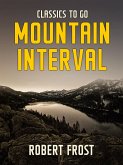 Mountain Interval (eBook, ePUB)
