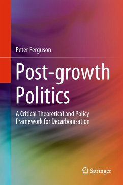 Post-growth Politics (eBook, PDF) - Ferguson, Peter