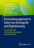 Personalmanagement in Zeiten von Demografie und Digitalisierung (eBook, PDF)