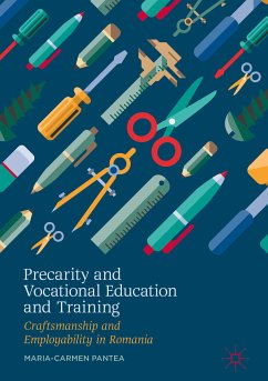 Precarity and Vocational Education and Training (eBook, PDF) - Pantea, Maria-Carmen
