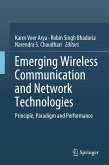 Emerging Wireless Communication and Network Technologies (eBook, PDF)