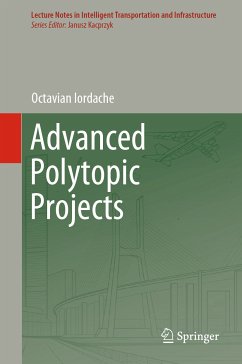 Advanced Polytopic Projects (eBook, PDF) - Iordache, Octavian