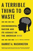 A Terrible Thing to Waste (eBook, ePUB)