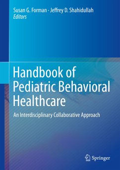Handbook of Pediatric Behavioral Healthcare (eBook, PDF)