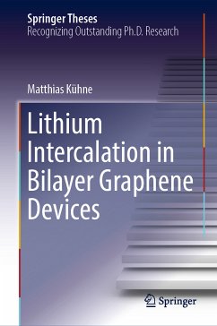 Lithium Intercalation in Bilayer Graphene Devices (eBook, PDF) - Kühne, Matthias