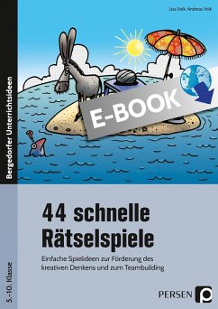 44 schnelle Rätselspiele (eBook, PDF) - Volk, Lisa Katharina; Ganz, Andreas