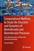 Computational Methods to Study the Structure and Dynamics of Biomolecules and Biomolecular Processes (eBook, PDF)
