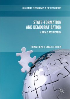 State-Formation and Democratization (eBook, PDF) - Denk, Thomas; Lehtinen, Sarah