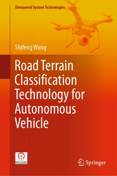 Road Terrain Classification Technology for Autonomous Vehicle (eBook, PDF) - Wang, Shifeng