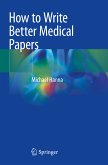 How to Write Better Medical Papers (eBook, PDF)