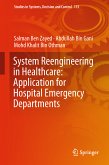 System Reengineering in Healthcare: Application for Hospital Emergency Departments (eBook, PDF)