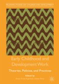 Early Childhood and Development Work (eBook, PDF)