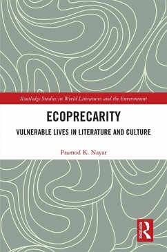 Ecoprecarity (eBook, PDF) - Nayar, Pramod K.