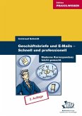 Geschäftsbriefe und E-Mails - Schnell und professionell (eBook, PDF)
