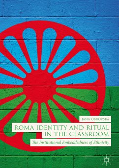 Roma Identity and Ritual in the Classroom (eBook, PDF) - Obrovská, Jana