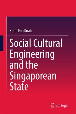 Social Cultural Engineering and the Singaporean State (eBook, PDF) - Kuah, Khun Eng