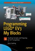 Programming LEGO® EV3 My Blocks (eBook, PDF)