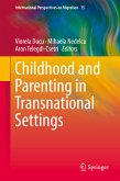 Childhood and Parenting in Transnational Settings (eBook, PDF)