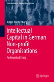 Intellectual Capital in German Non-profit Organisations (eBook, PDF)