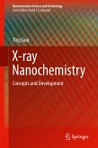 X-ray Nanochemistry (eBook, PDF)