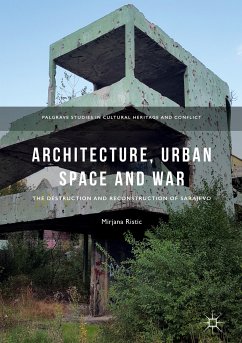 Architecture, Urban Space and War (eBook, PDF) - Ristic, Mirjana