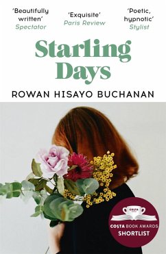 Starling Days (eBook, ePUB) - Buchanan, Rowan Hisayo