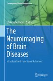 The Neuroimaging of Brain Diseases (eBook, PDF)