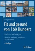 Fit und gesund von 1 bis Hundert (eBook, PDF)