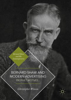 Bernard Shaw and Modern Advertising (eBook, PDF) - Wixson, Christopher