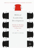 Biblical Leadership Development (eBook, PDF)