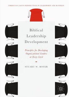 Biblical Leadership Development (eBook, PDF) - Boyer, Stuart W.