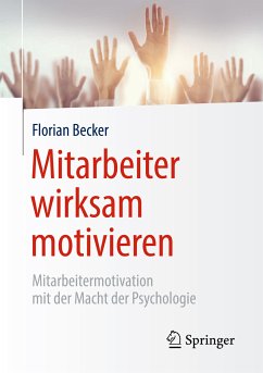 Mitarbeiter wirksam motivieren (eBook, PDF) - Becker, Florian