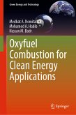 Oxyfuel Combustion for Clean Energy Applications (eBook, PDF)