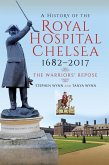 History of the Royal Hospital Chelsea 1682-2017 (eBook, ePUB)