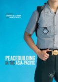 Peacebuilding in the Asia-Pacific (eBook, PDF)