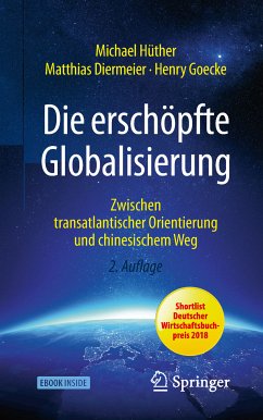 Die erschöpfte Globalisierung (eBook, PDF) - Hüther, Michael; Diermeier, Matthias; Goecke, Henry