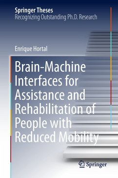 Brain-Machine Interfaces for Assistance and Rehabilitation of People with Reduced Mobility (eBook, PDF) - Hortal, Enrique