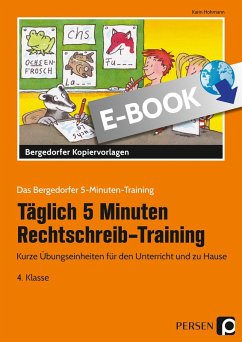 Täglich 5 Minuten Rechtschreib-Training 4. Klasse (eBook, PDF) - Hohmann, Karin