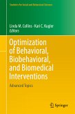 Optimization of Behavioral, Biobehavioral, and Biomedical Interventions (eBook, PDF)