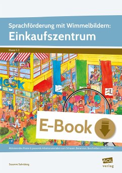 Sprachförderung mit Wimmelbildern: Einkaufszentrum (eBook, PDF) - Salvisberg, Susanne