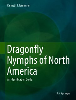 Dragonfly Nymphs of North America (eBook, PDF) - Tennessen, Kenneth J.