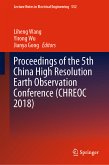 Proceedings of the 5th China High Resolution Earth Observation Conference (CHREOC 2018) (eBook, PDF)